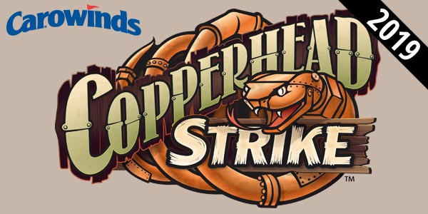 New for 2019: Copperhead Strike at Carowinds